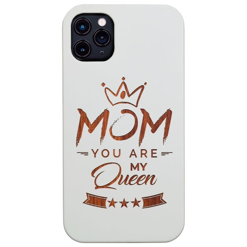 Mom You Are My Queen - Engraved