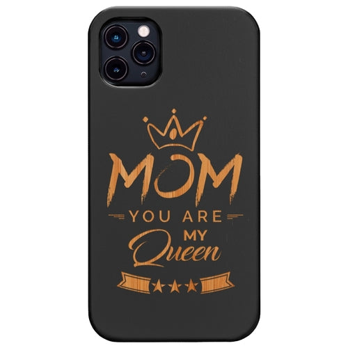 Mom You Are My Queen - Engraved