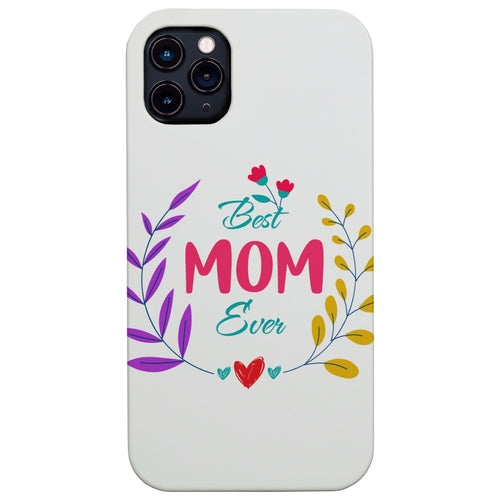Best Mom Ever - UV Color Printed