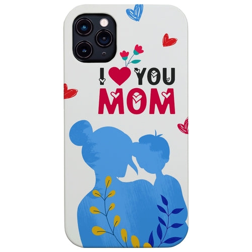 I Love You Mom - UV Color Printed