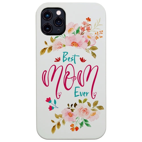 Best Mom Ever 2 - UV Color Printed