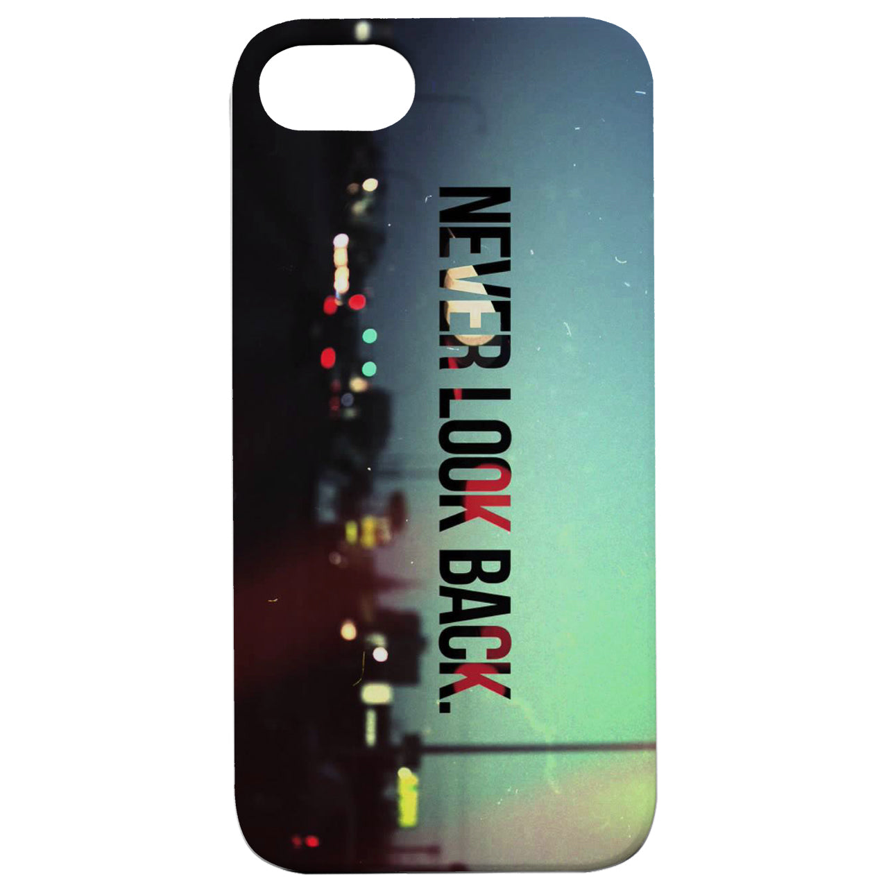 Never Look Back - UV Color Printed