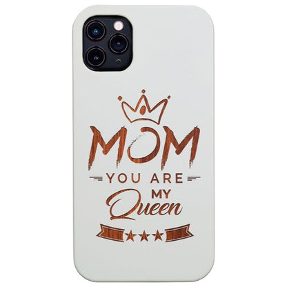 Mom You Are My Queen - Engraved