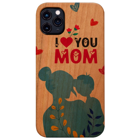 I Love You Mom - UV Color Printed